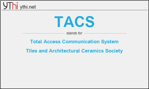 What does TACS mean? What is the full form of TACS?
