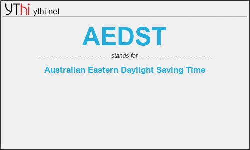 What does AEDST mean? What is the full form of AEDST?