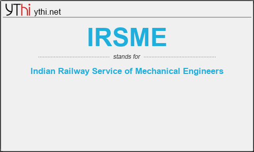 What does IRSME mean? What is the full form of IRSME?