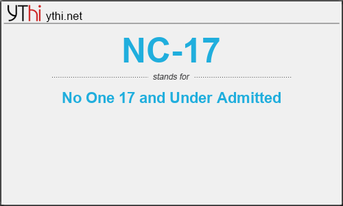 What does NC-17 mean? What is the full form of NC-17?
