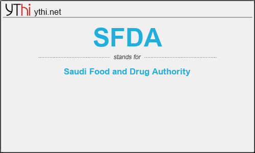 What does SFDA mean? What is the full form of SFDA?