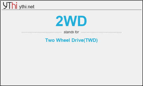 What does 2WD mean? What is the full form of 2WD?