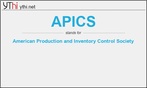 What does APICS mean? What is the full form of APICS?