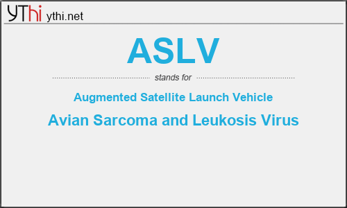 What does ASLV mean? What is the full form of ASLV?