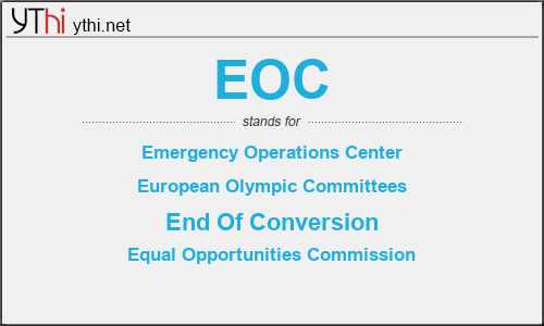 What does EOC mean? What is the full form of EOC?