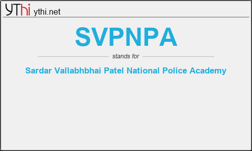 What does SVPNPA mean? What is the full form of SVPNPA?