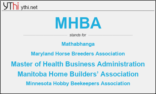 What does MHBA mean? What is the full form of MHBA?