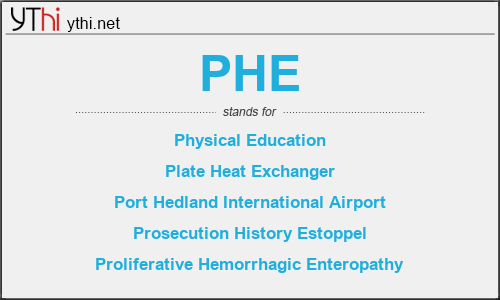 What does PHE mean? What is the full form of PHE?