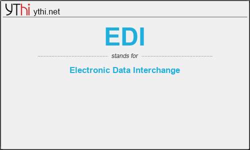 What does EDI mean? What is the full form of EDI?