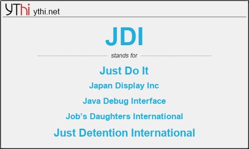 What does JDI mean? What is the full form of JDI?