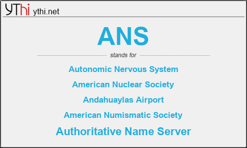 What does ANS mean? What is the full form of ANS?