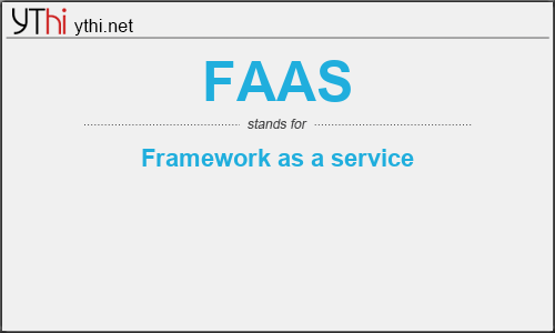 What does FAAS mean? What is the full form of FAAS?
