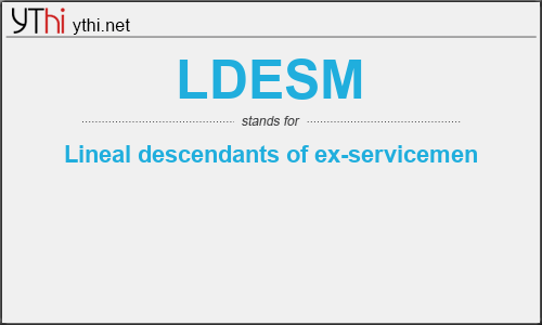 What does LDESM mean? What is the full form of LDESM?