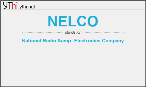 What does NELCO mean? What is the full form of NELCO?