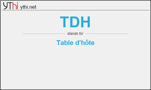 What does TDH mean? What is the full form of TDH?
