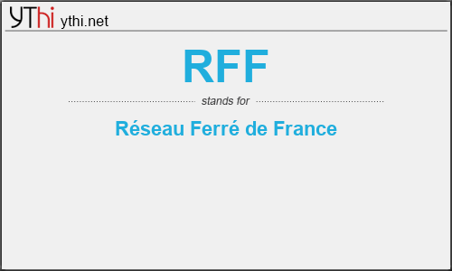 What does RFF mean? What is the full form of RFF?