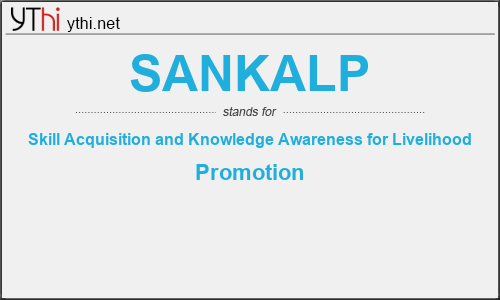 What does SANKALP mean? What is the full form of SANKALP?