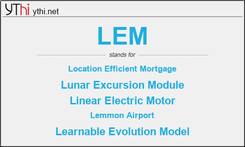 What does LEM mean? What is the full form of LEM?