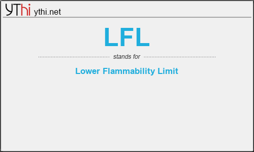 What does LFL mean? What is the full form of LFL?