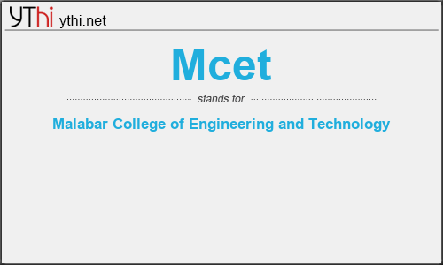 What does MCET mean? What is the full form of MCET?