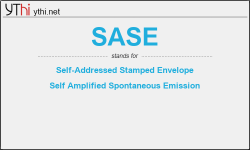 What does SASE mean? What is the full form of SASE?