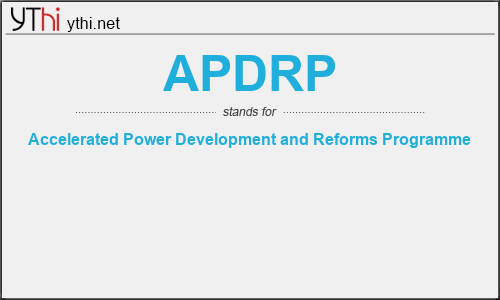 What does APDRP mean? What is the full form of APDRP?