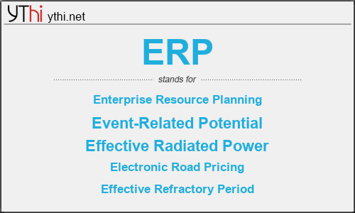 What does ERP mean? What is the full form of ERP?