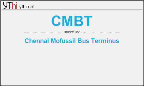 What does CMBT mean? What is the full form of CMBT?