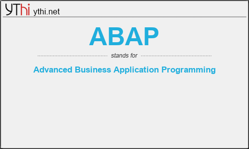 What does ABAP mean? What is the full form of ABAP?