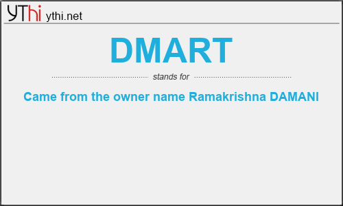 What does DMART mean? What is the full form of DMART?