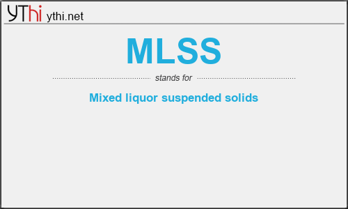 What does MLSS mean? What is the full form of MLSS?