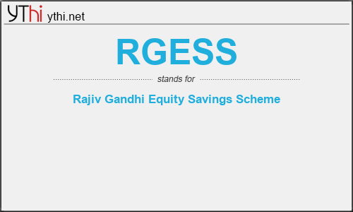 What does RGESS mean? What is the full form of RGESS?