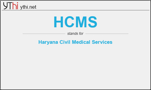 What does HCMS mean? What is the full form of HCMS?