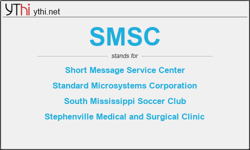 What does SMSC mean? What is the full form of SMSC?
