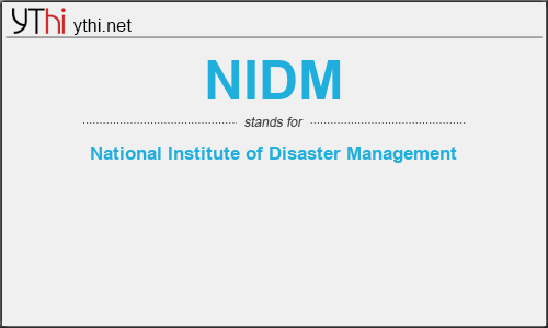 What does NIDM mean? What is the full form of NIDM?