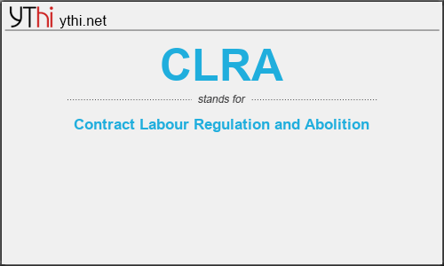 What does CLRA mean? What is the full form of CLRA?