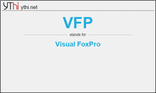 What does VFP mean? What is the full form of VFP?
