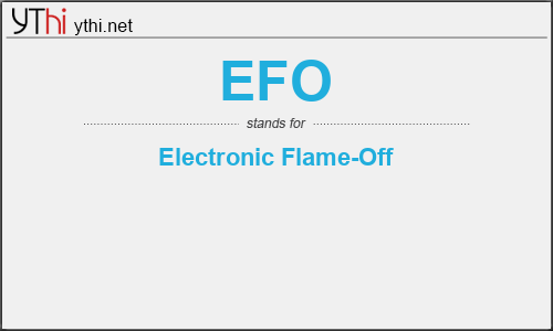 What does EFO mean? What is the full form of EFO?