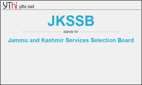What does JKSSB mean? What is the full form of JKSSB?