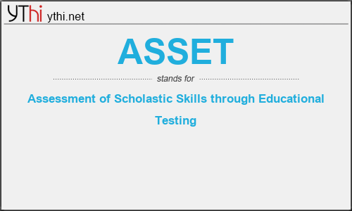 What does ASSET mean? What is the full form of ASSET?
