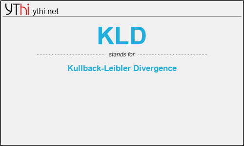 What does KLD mean? What is the full form of KLD?