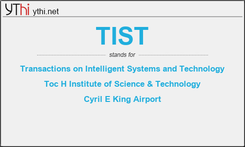 What does TIST mean? What is the full form of TIST?