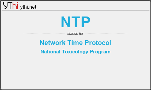 What does NTP mean? What is the full form of NTP?