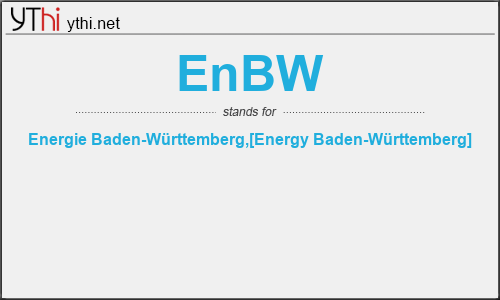What does ENBW mean? What is the full form of ENBW?