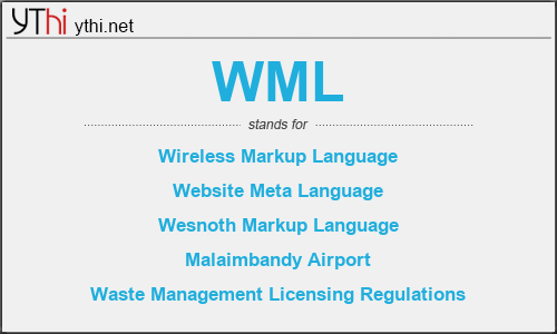 What does WML mean? What is the full form of WML?