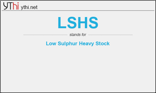 What does LSHS mean? What is the full form of LSHS?