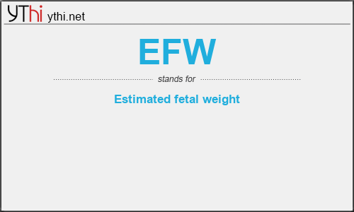 What does EFW mean? What is the full form of EFW?