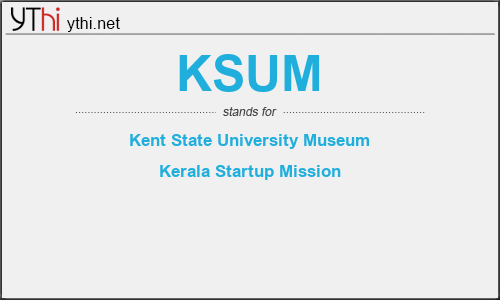 What does KSUM mean? What is the full form of KSUM?