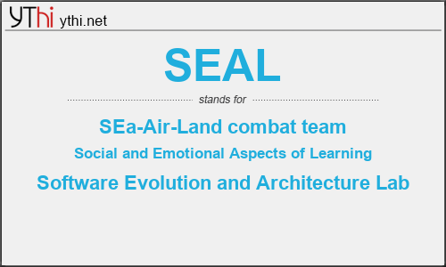 What does SEAL mean? What is the full form of SEAL?