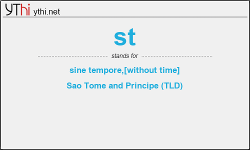 What does ST mean? What is the full form of ST?